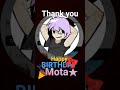 Happy birthday Mota★🎉@ltalovemochis #dandysworld #compliation