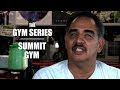 The Summit Gym - The Gym Series - Ep 1 - UCN ORIGINAL SERIES