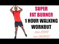 SUPER FAT BURNER 1 Hour Walking Workout at Home/ 7500 Steps 🔥 600 Calories 🔥