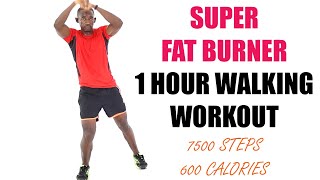 SUPER FAT BURNER 1 Hour Walking Workout at Home/ 7500 Steps  600 Calories
