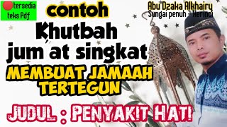 Contoh khutbah jum'at Singkat | Penyakit hati . screenshot 5