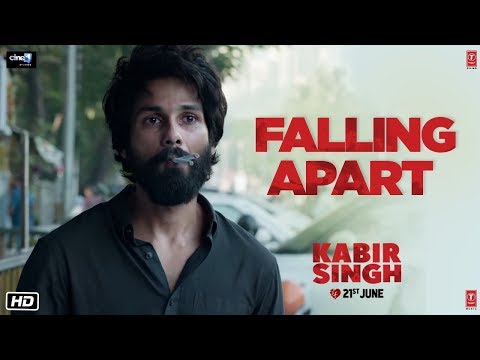 Kabir Singh: Falling Apart (Dialogue Promo) | Shahid Kapoor, Kiara Advani | Sandeep Reddy Vanga