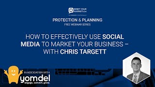 How to effectively use social media to market your business presented by Chris Targett