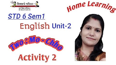 STD6 SEM 1, English, unit 2 activity 2