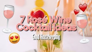 Tasty rosé wine cocktail ideas | Good Housekeeping UK