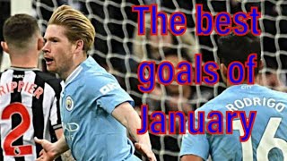 The best goals of January 2024⚽️