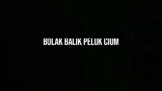 mentahan lirik lagu peluk cium🎶🎶