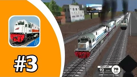 Indonesian Train Simulator - Part 3 | Android Gameplay