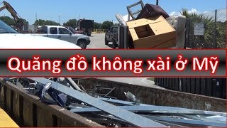 Quăng Đồ Không Xài ở Mỹ (Cuộc sống Mỹ - Vlog 53)
