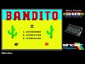 Bandito (2020) - ZX Spectrum