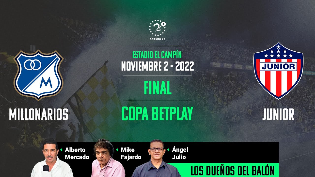 Millonarios VS Junior EN VIVO Copa BetPlay Narrado por: Alberto Mercado ...