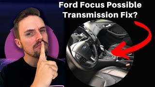 Ford Focus DCT Ground Mod. Increase Driveability and Reduce Jerkyness