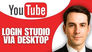 How To Login YouTube Studio Desktop