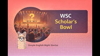 WSC Scholar's Bowl Explained | Complete Beginner's Guide 2026