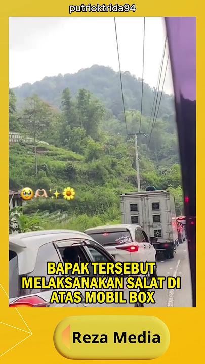 VIRAL SEORANG BAPAK BAPAK TERPAKSA SHOLAT DI ATAS MOBIL KARENA TERJEBAK MACET YANG PANJANG