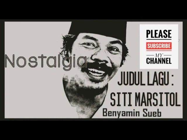 Benyamin Sueb - Siti Marsitol class=