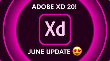 Adobe Xd June Update is here! 😍 Everything New with Adobe Xd 20 | Design Essentials