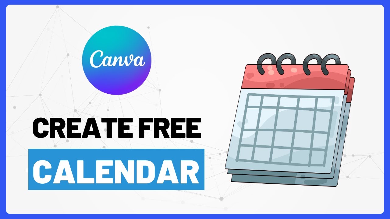 How to Create a Free Calendar Using Canva - YouTube