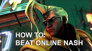 How to Beat Online Nash Players! Street Fighter 5 Tutorial
