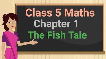 Class 5 Maths Chapter 1 