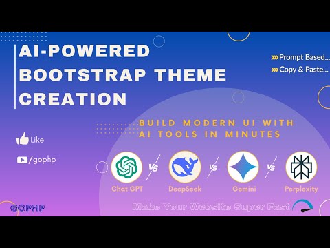 AI-Powered Bootstrap Theme Creation | Build Modern UI with ChatGPT, Gemini, DeepSeek & Perplexity