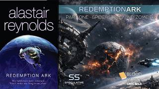 Redemption Ark  #1 | Alastair Reynolds | Blood Music | Greg Bear