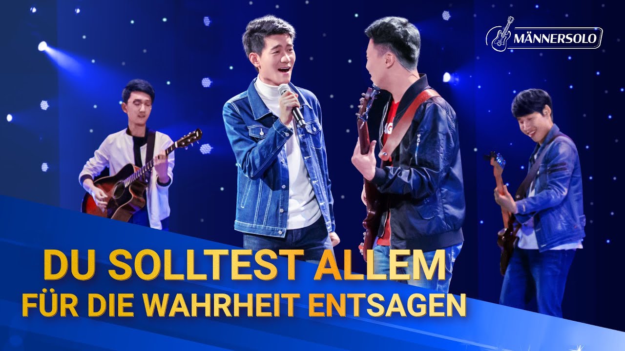 Christliches Musikvideo | Du solltest allem für die Wahrheit entsagen