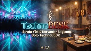 Sevda Yüklü Kervanlar Bağlama Solo TechnoBESK