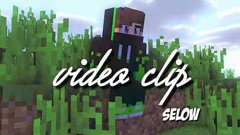 Video clip Minecraft:selow