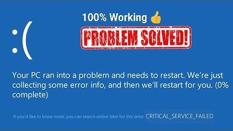 Critical Service Failed Windows 10, 8.1 Fixed | Windows Error Problem Solved | 2019-2020