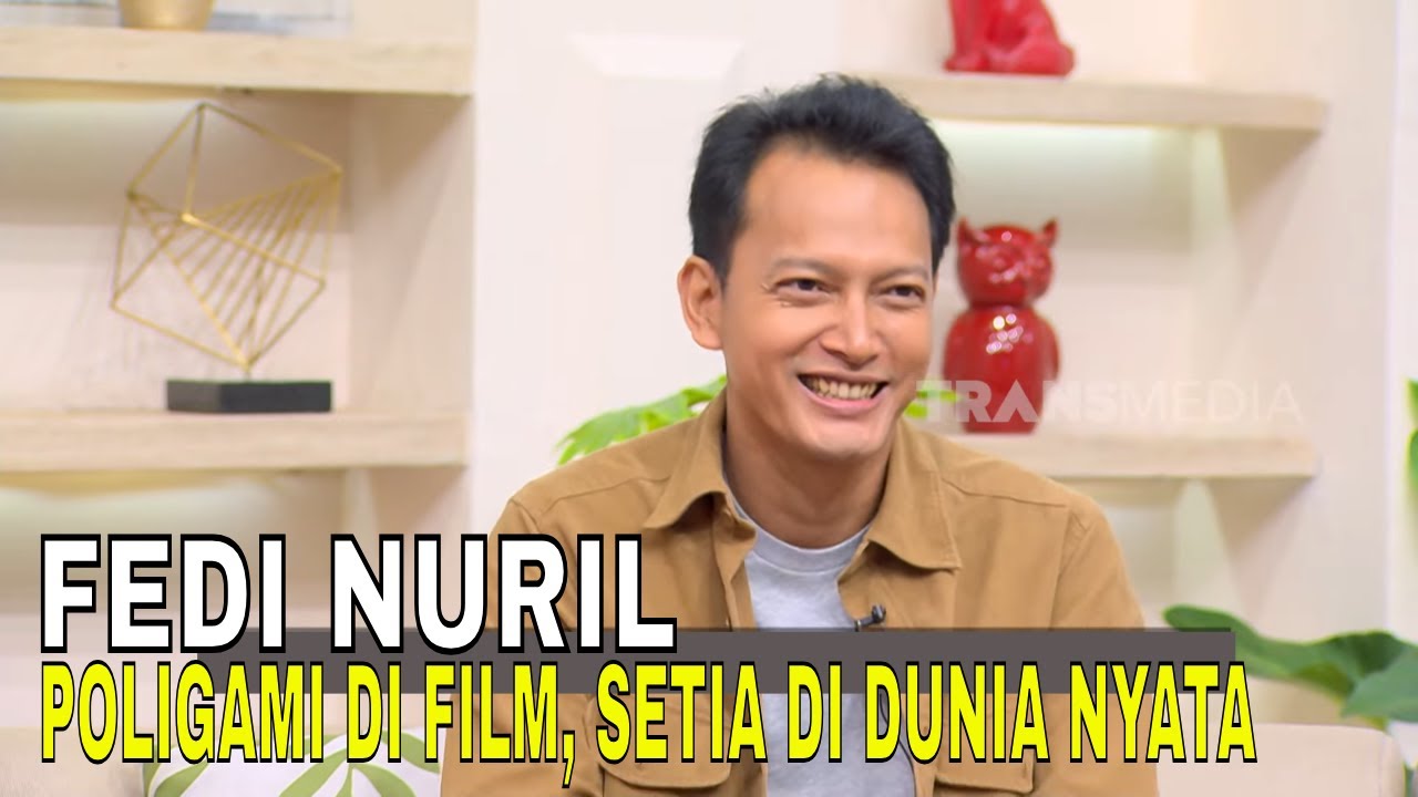 Dijuluki 'Duta Poligami', Fedi Nuril Aslinya Setia Banget Sama Istri! | FYP (16/01/25) Part 2