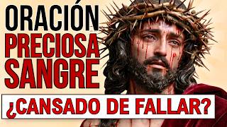 Oración a la Preciosa Sangre: Para romper el círculo del pecado y renovar tu vida (Hebreos 9 🩸)