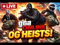 🔴 GTA Online LIVE – OG Heists Grind! 🔥