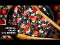 Arugula Salad with Berries | GET COOKIN&#39; RV STYLE featuring Jan D&#39;Atri