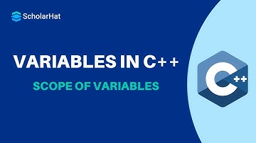 Understanding Variables and Their Scope in C++ | Complete Guide