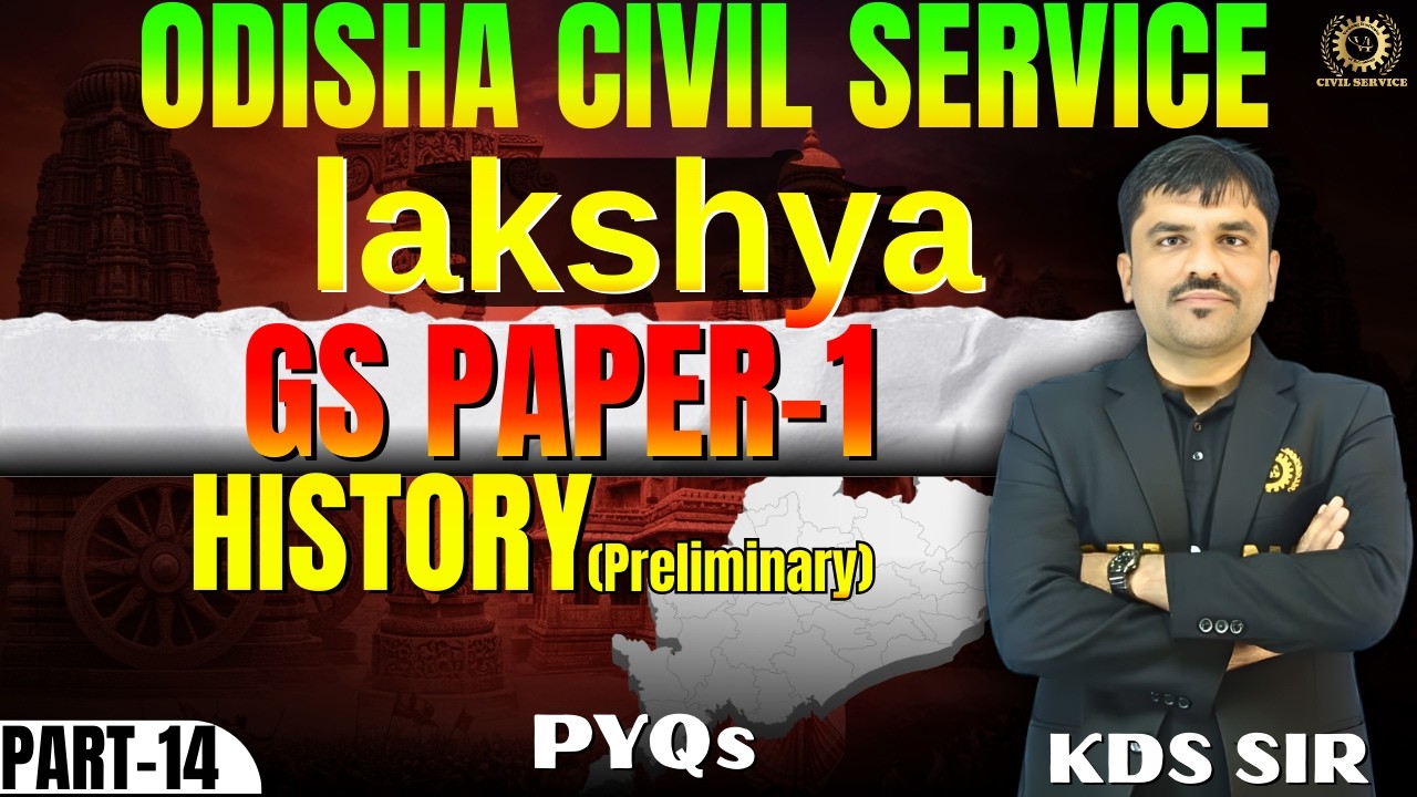 OPSC OCS GS | lakshya History Through PYQs - 14 | OCS Prelims | OPSC OAS