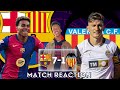 🚨🚨FC Barcelona 7-1 Valencia CF ⚽️ Complete Domination ⚽️ LA LIGA Match Reaction🚨🚨