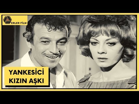 Yankesici Kızın Aşkı | Filiz Akın, Sadri Alışık | Türk Filmi | Full HD