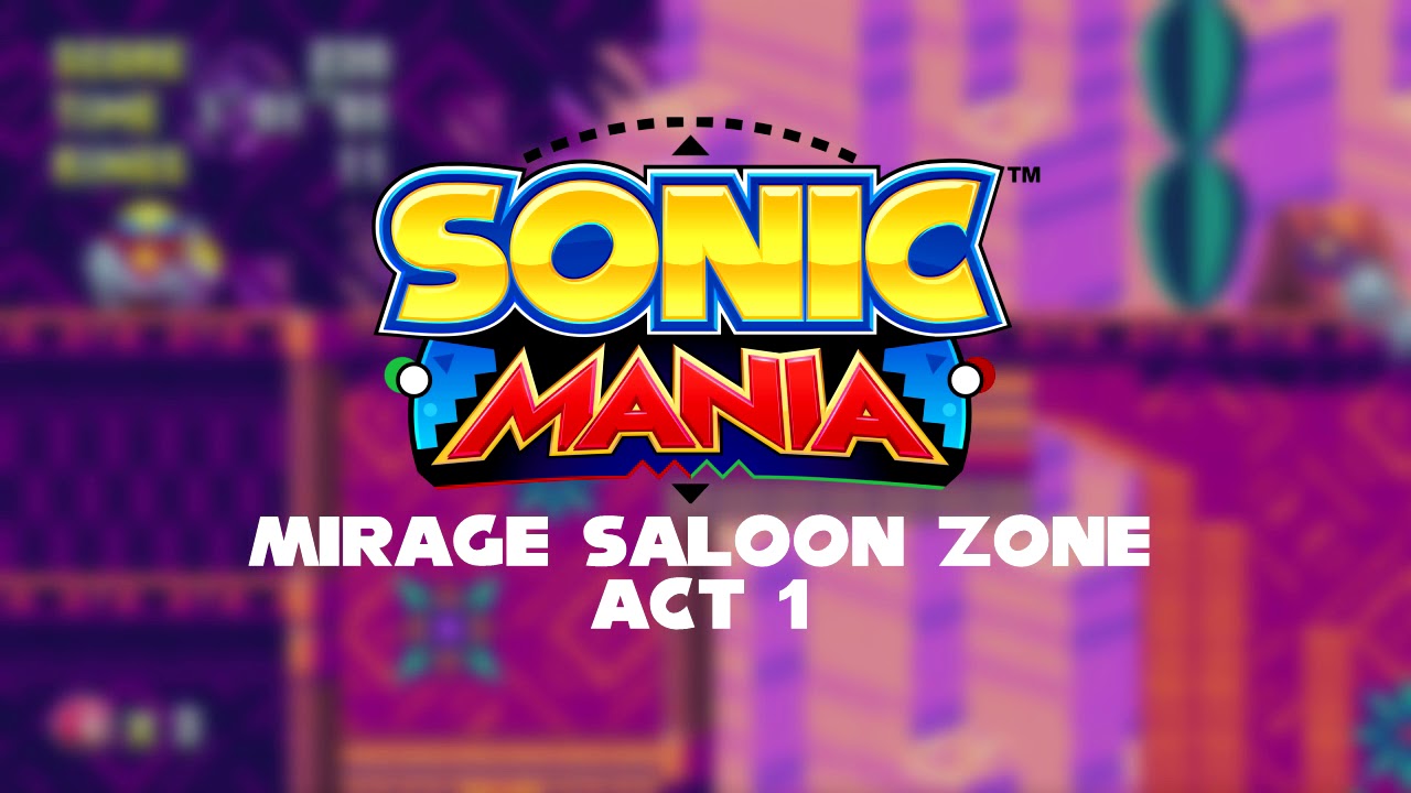 Sonic Mania OST: Mirage Saloon Act 1 (Knuckles Ver.)