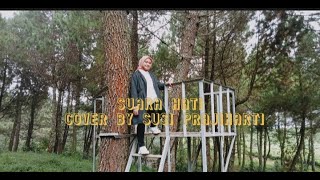 Suara Hati EVIE TAMALA (Cover) By Susi Prajiharti