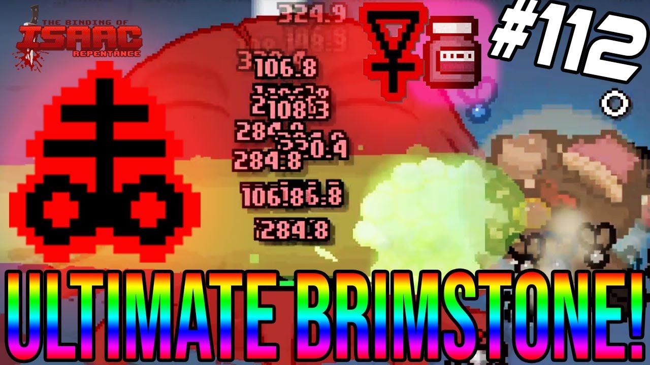 ULTIMATE BRIMSTONE! The Binding Of Isaac Repentance 112 YouTube