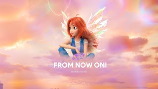 Download lagu Winx Club | FROM NOW ON! EXTENDED Version! (English - Fanmade)