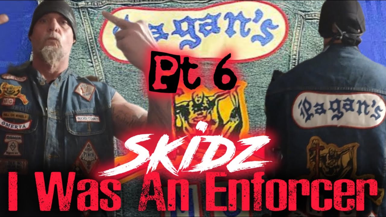 Pt 6 Skidz I Was An Enforcer For The Pagans Motorcycle Club - YouTube