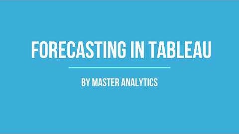 Forecasting Models in Tableau
