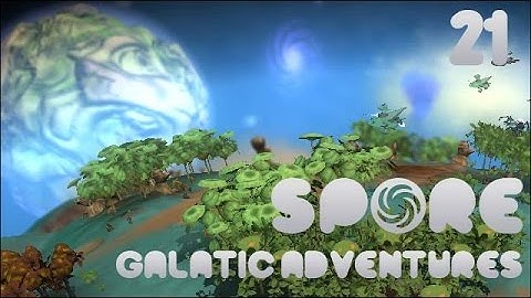 Spore! Galactic Adventures #21 - Planets of Green