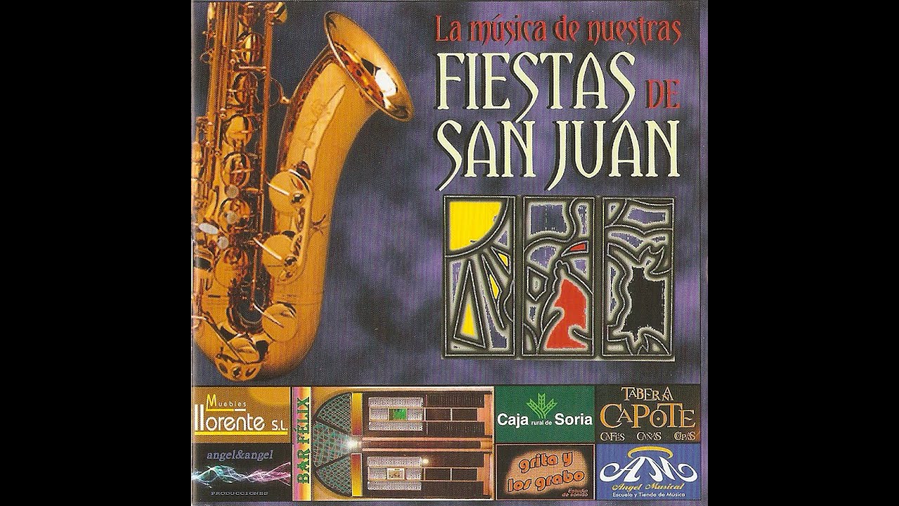 LA MÚSICA DE NUESTRAS FIESTAS DE SAN JUAN - 2012.