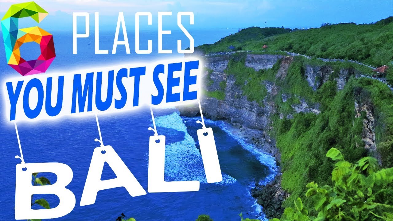 BALI - 6 PLACES YOU MUST SEE - UBUD, KUTA, CANGGU, ULUWATU, SEMINYAK