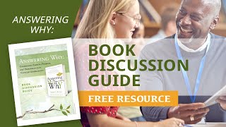 Book Discussion Guide to Maximize Your Experience of 'Answering Why'