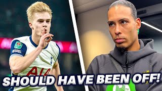 **ANGRY VAN DIJK** " BERGVALL SHOULD HAVE BEEN SENT OFF!!!"