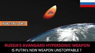 RUSSIA’S AVANGARD HYPERSONIC WEAPON - FULL ANALYSIS